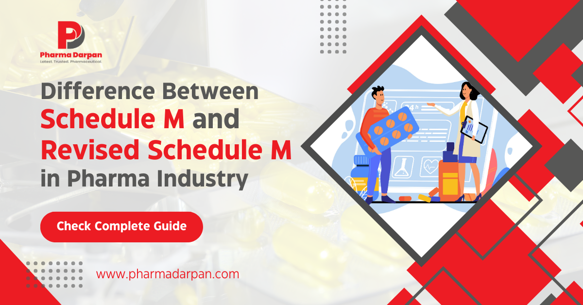 Difference between Schedule M and Revised Schedule M