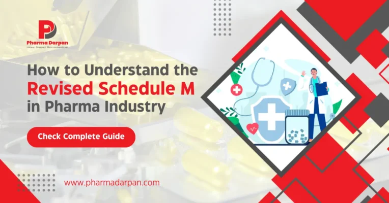 Revised schedule m in pharma